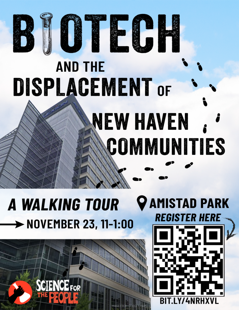 Biotech and the displacement of New Haven communities: a walking tour
