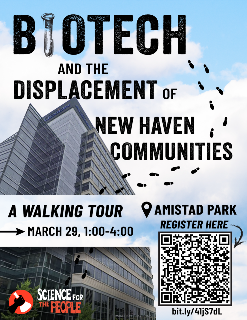 Biotech and the displacement of New Haven communities: A walking tour (Part 2)